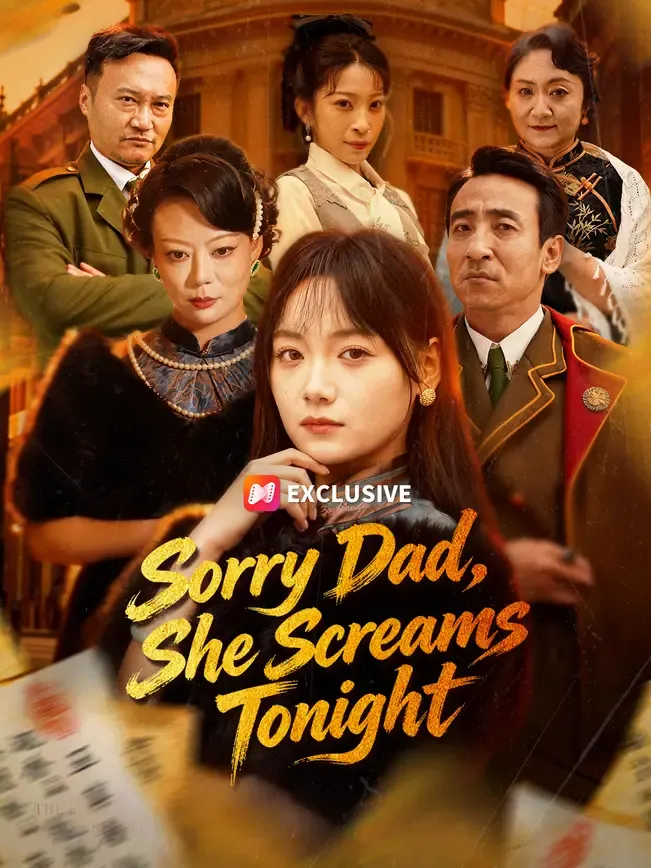 Sorry Dad, She Screams Tonight