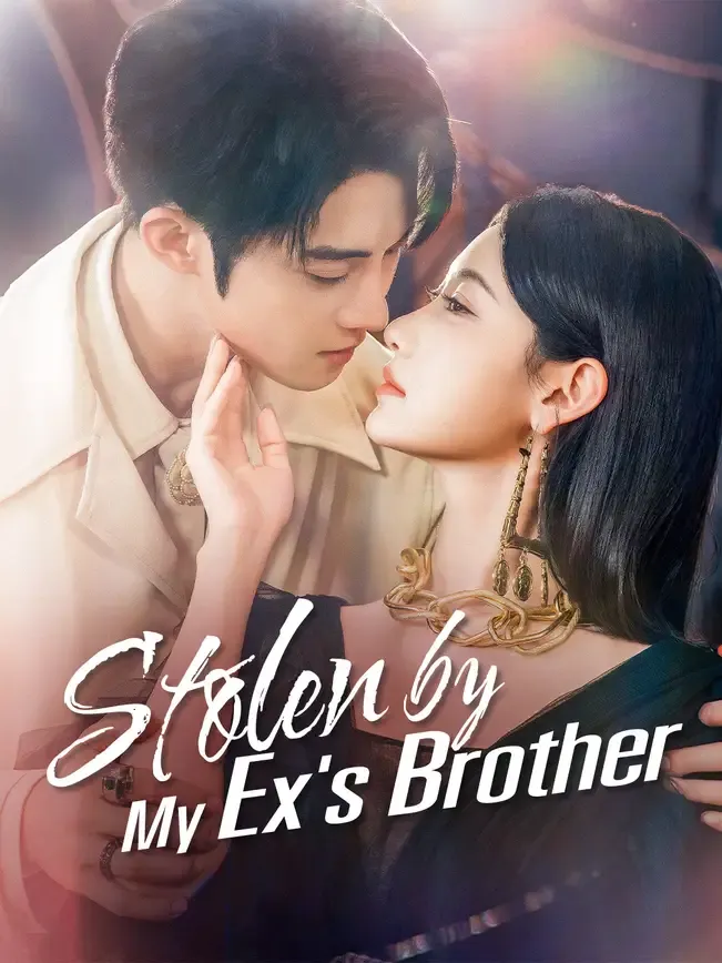 Stolen by My Ex's Brother
