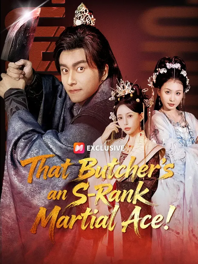 That Butcher's an S-Rank Martial Ace!