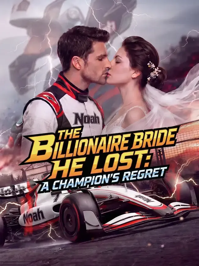 The Billionaire Bride He Lost: A Champion's Regret — poster