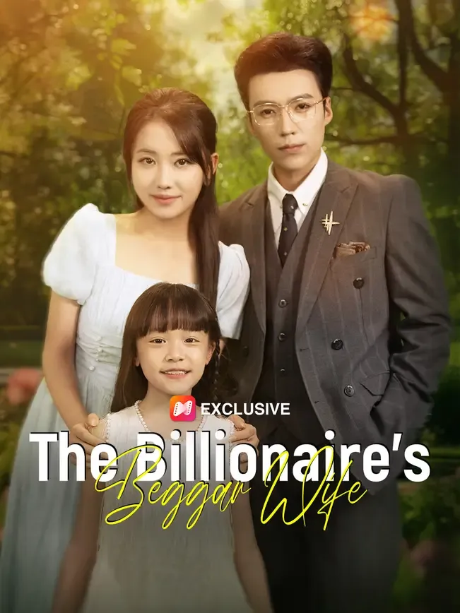 The Billionaire’s Beggar Wife