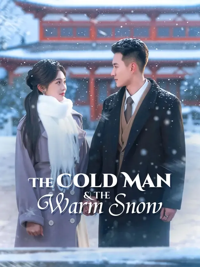 The Cold Man & the Warm Snow