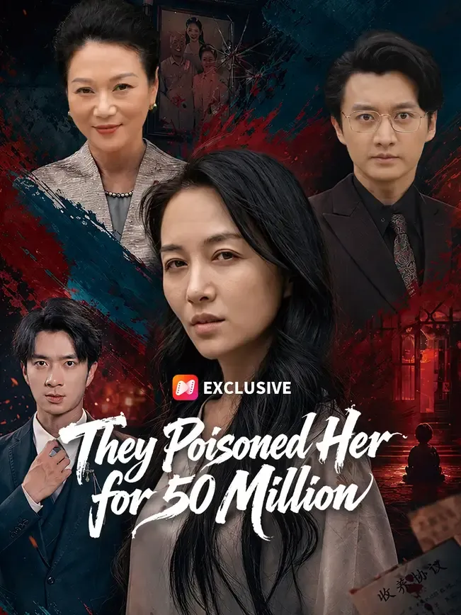 They Poisoned Her for 50 Million — poster
