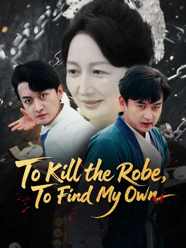To Kill the Robe, To Find My Own