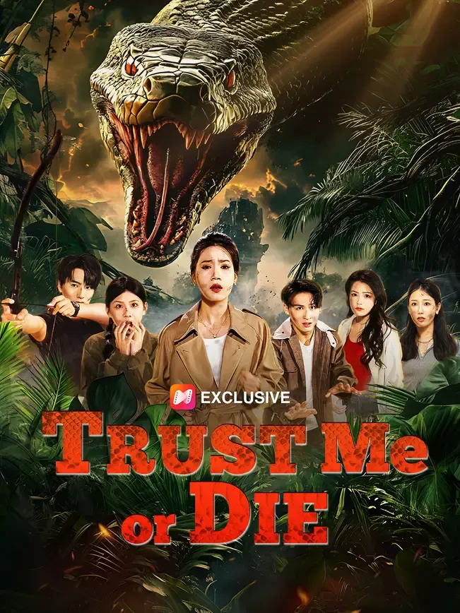 Trust Me or Die