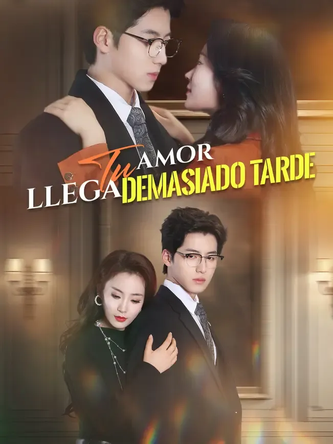 Tu amor llega demasiado tarde