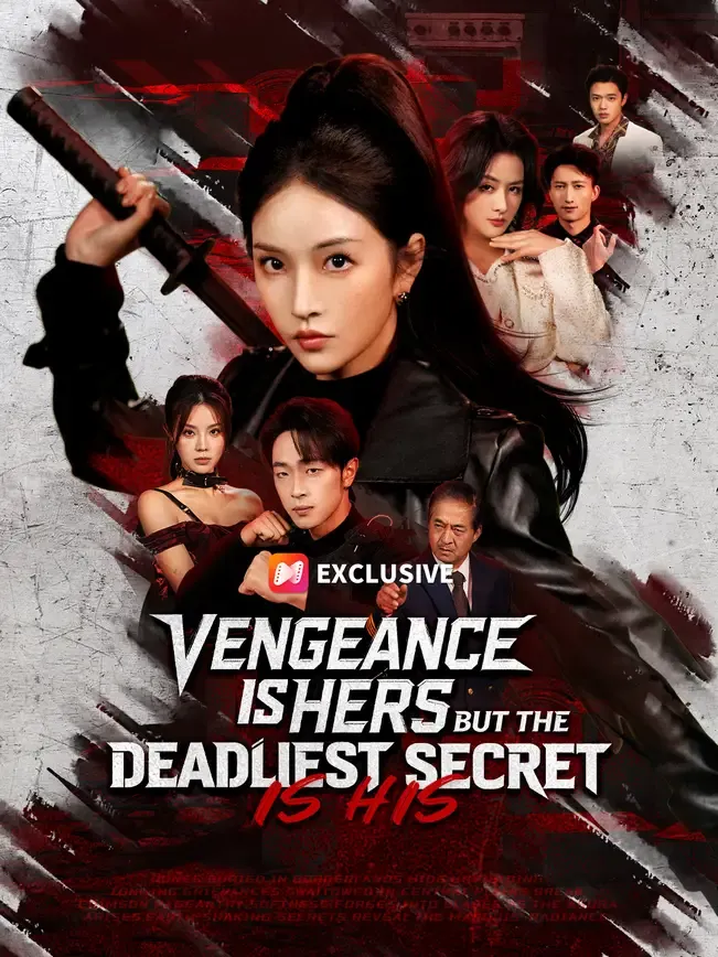 Vengeance Is Hers, But the Deadliest Secret Is His