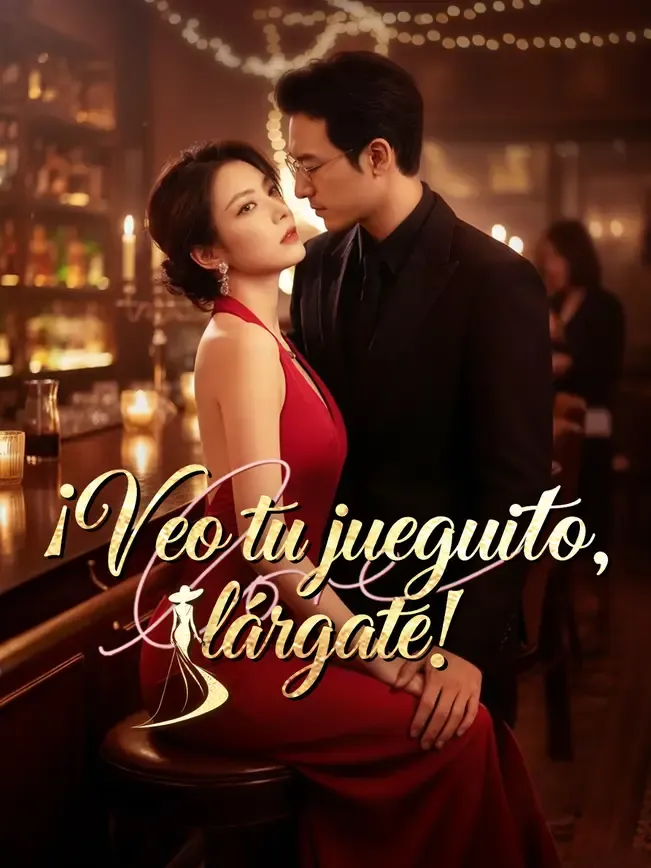 ¡Veo tu jueguito, lárgate!