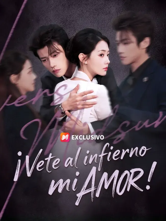 ¡Vete al infierno, mi amor!