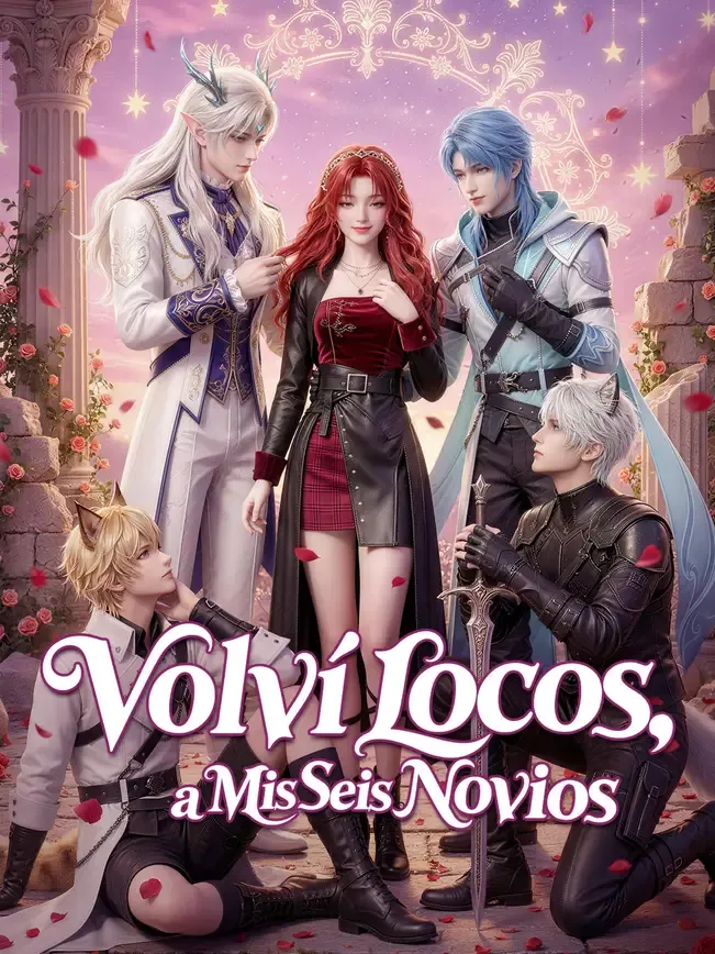 Volví locos a mis seis novios