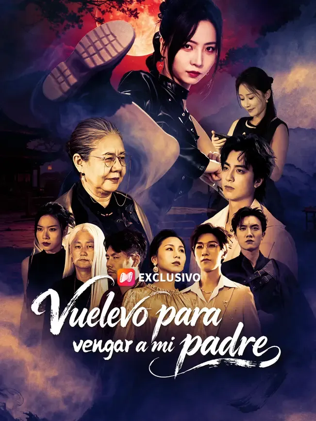 Vuelvo para vengar a mi padre — póster