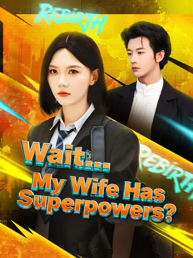 Wait… My Wife Has Superpowers? — poster