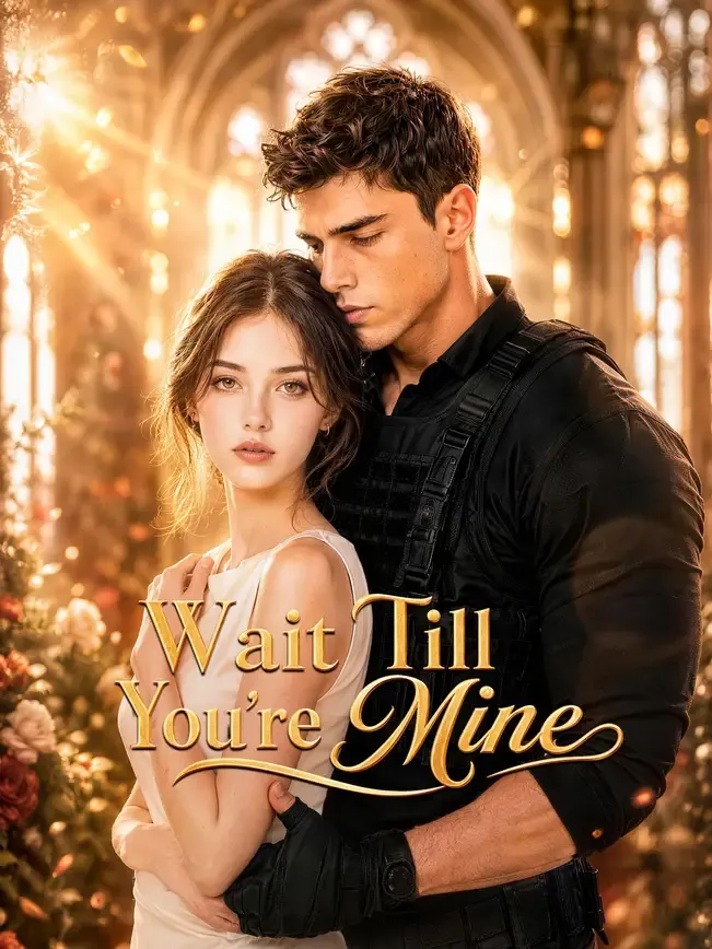 Wait Till You're Mine — poster
