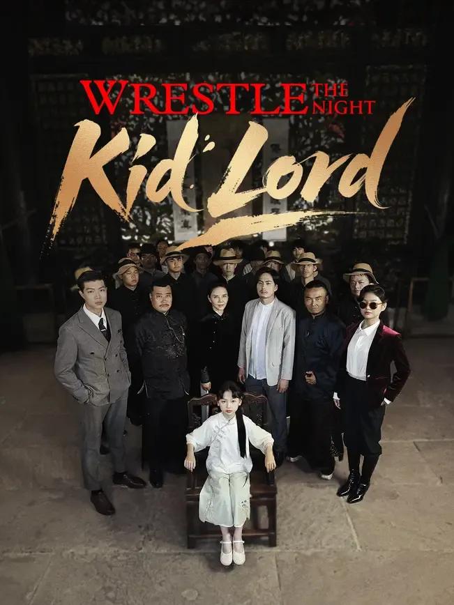 Wrestle the Night, Kid Lord