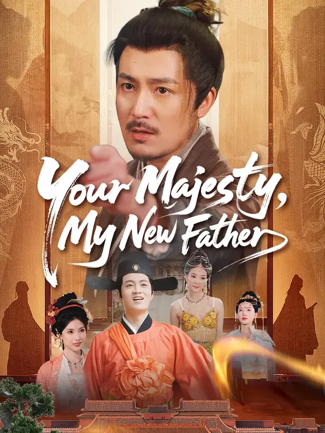 Your Majesty, My New Father