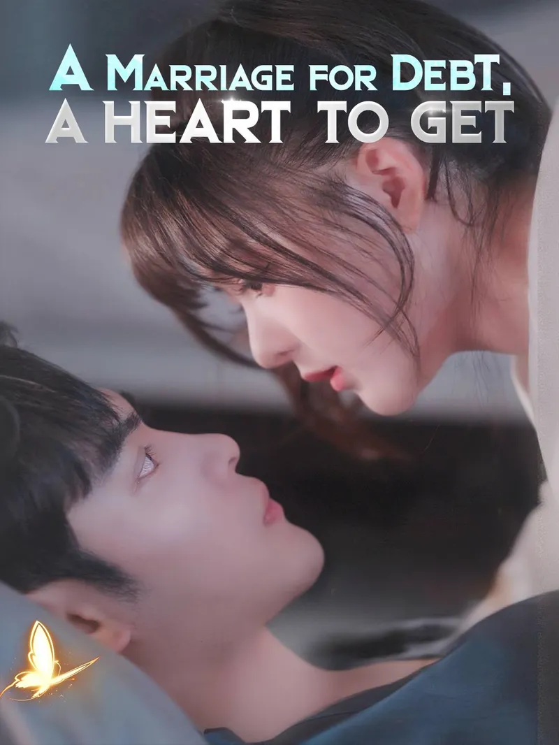 A Marriage for Debt, A Heart to Get