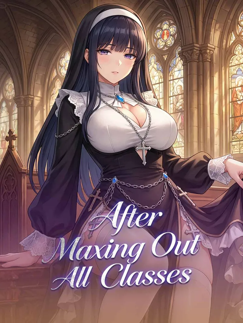 After Maxing Out All Classes — poster