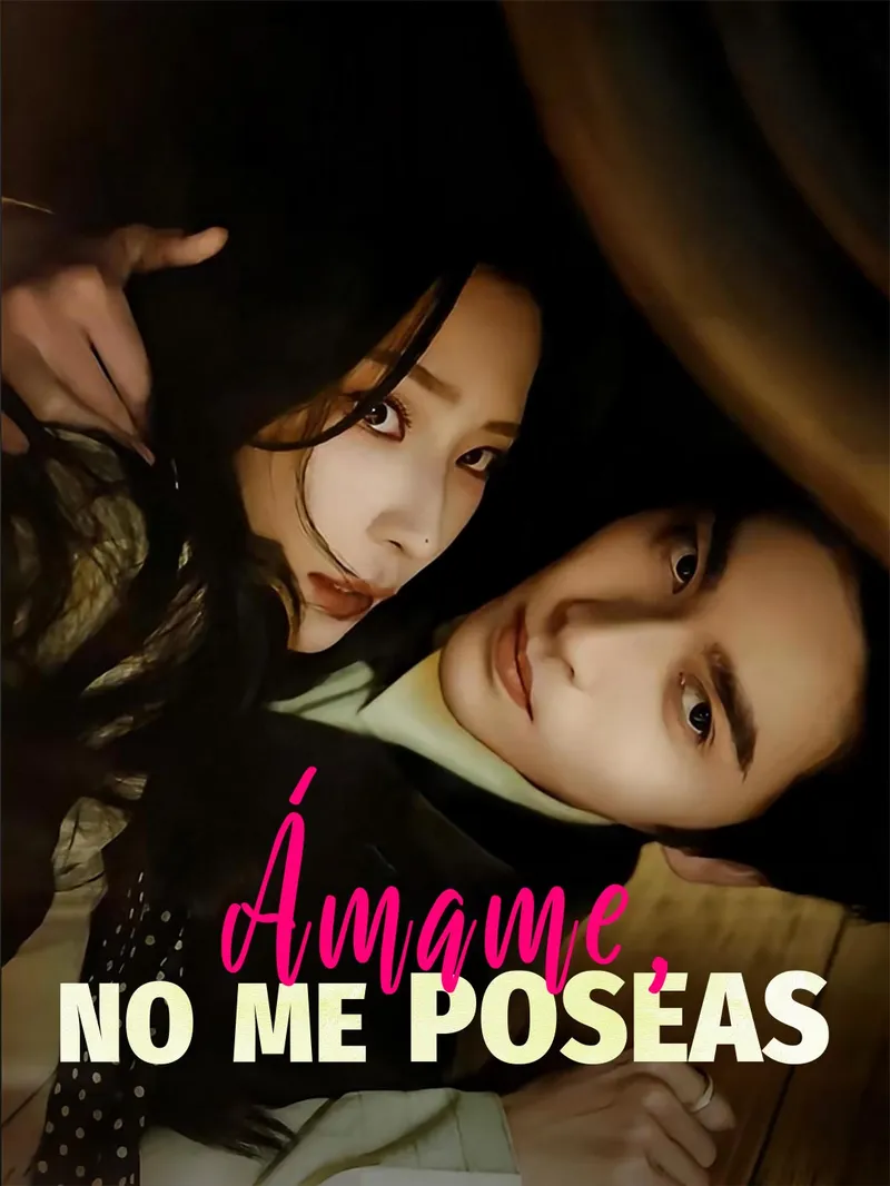 Ámame, no me poseas — póster