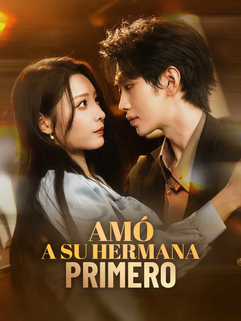 Amó a su hermana primero — póster