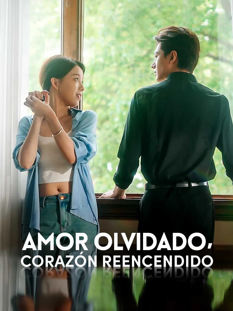 Amor Olvidado, Corazón Reencendido — póster