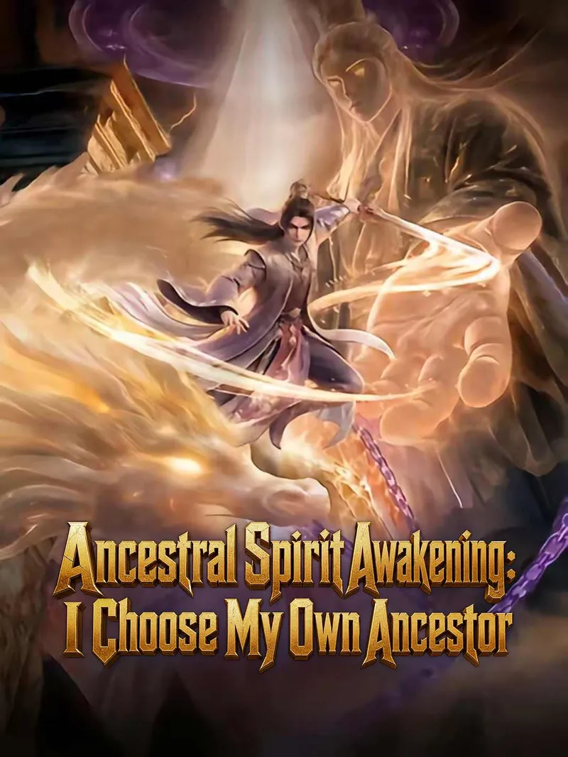 Ancestral Spirit Awakening: I Choose My Own Ancestor — poster