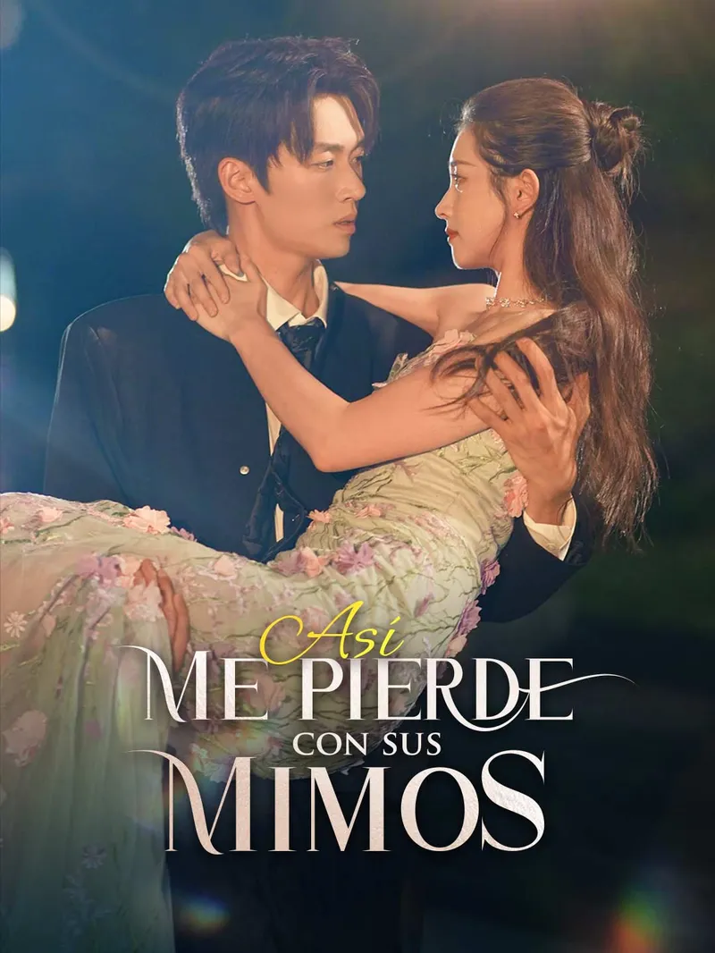 Así me pierde con sus mimos — póster