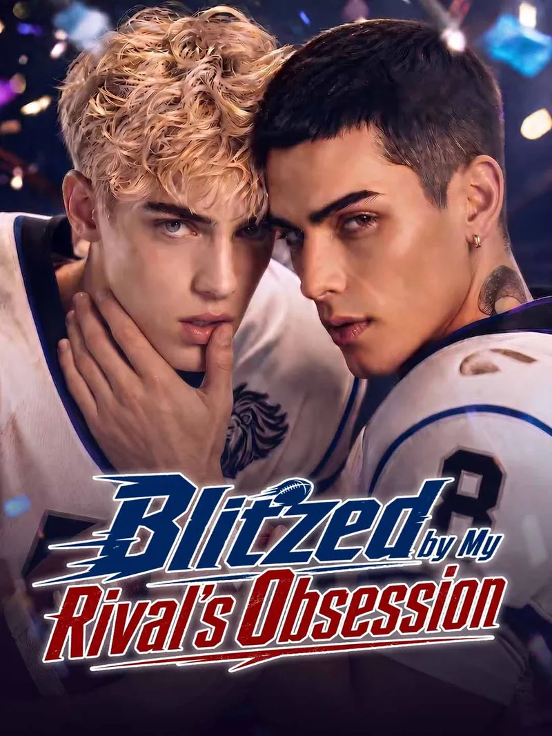 Blitzed by My Rival's Obsession — poster