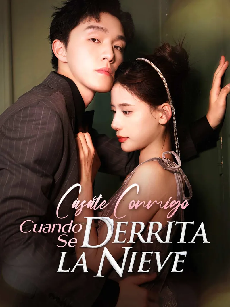 Cásate Conmigo Cuando se Derrita la Nieve — póster