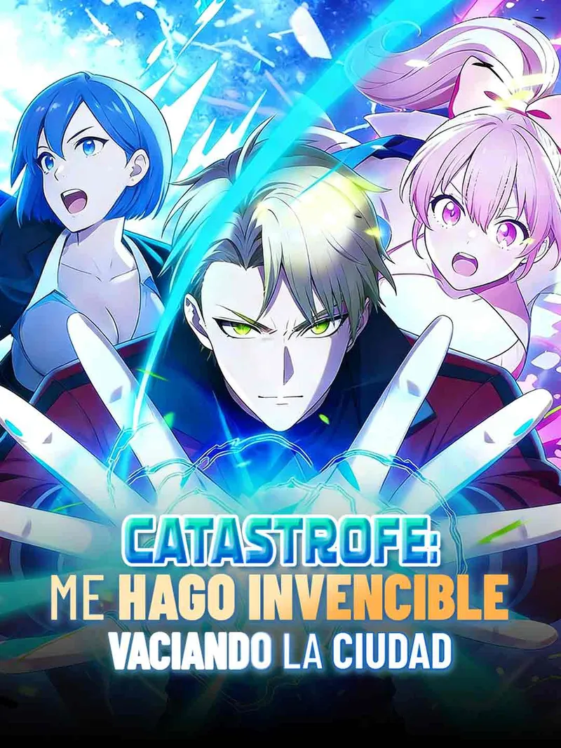 Catástrofe: me hago invencible vaciando la ciudad — póster