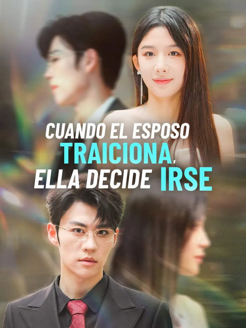 Cuando el esposo traiciona, ella decide irse — póster