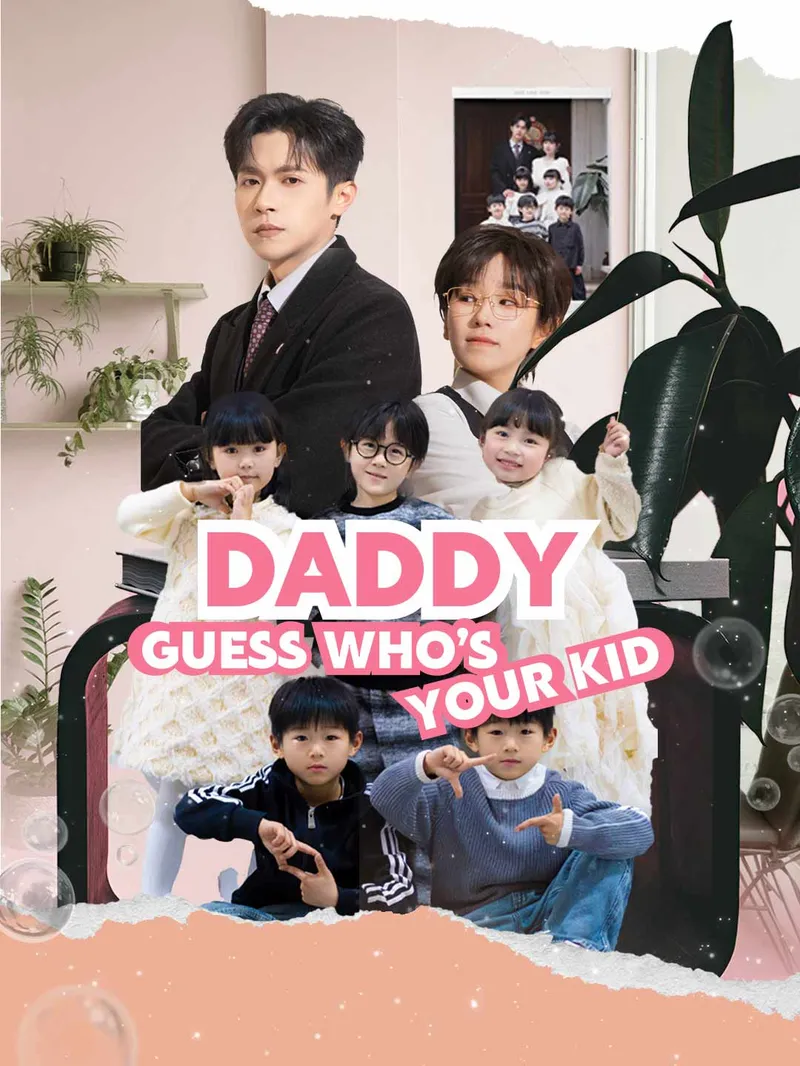 Daddy, Guess Who's Your Kid?