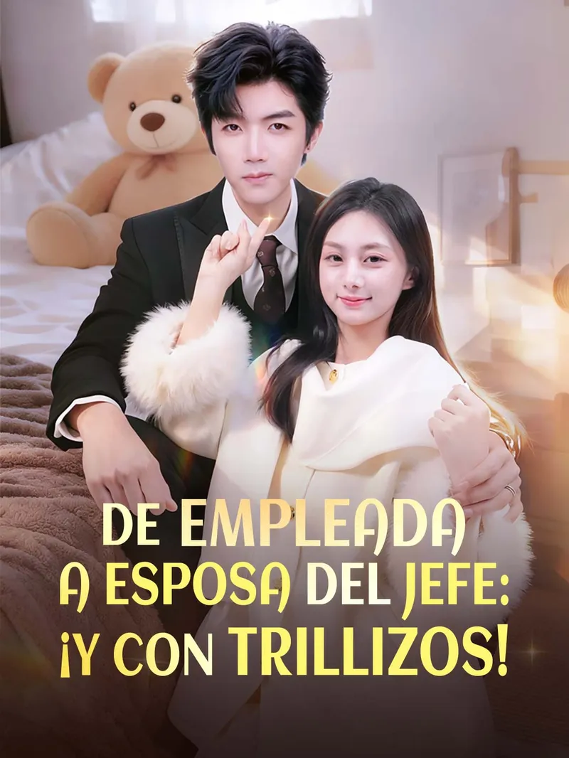 De empleada a esposa del jefe: ¡y con trillizos! — póster