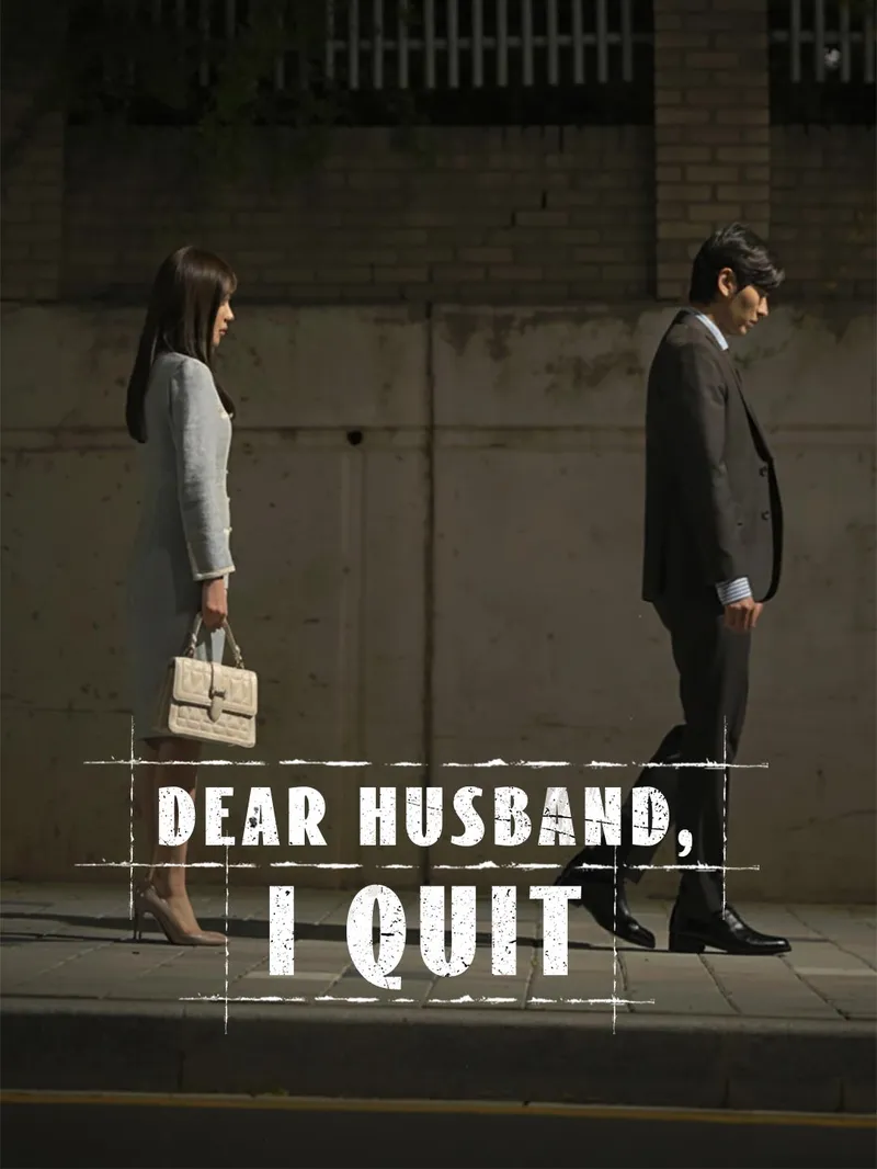 Dear Husband, I Quit