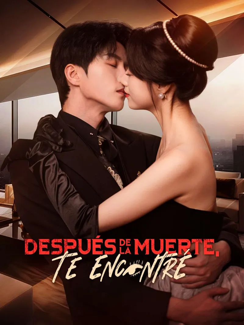 Después de la Muerte, Te Encontré — póster