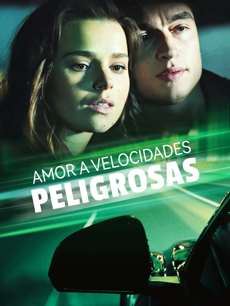[doblado] Amor a Velocidades Peligrosas — póster