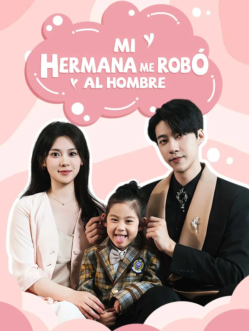 [doblado] Mi Hermana Me Robó al Hombre — póster