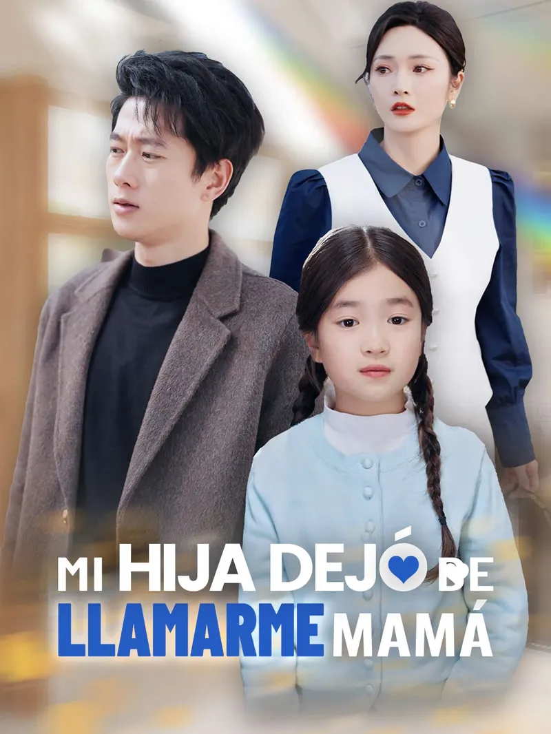 [doblado] Mi Hija Dejó de Llamarme Mamá — póster