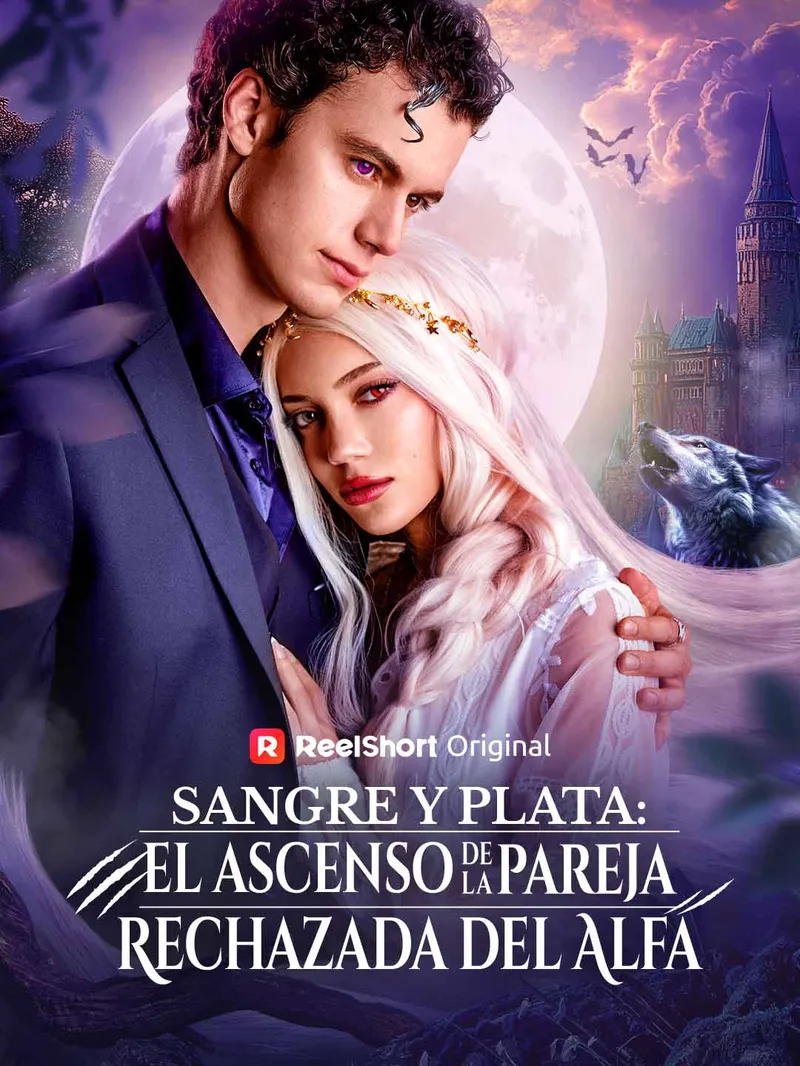 [doblado] Sangre y plata: el ascenso de la pareja rechazada del Alfa — póster