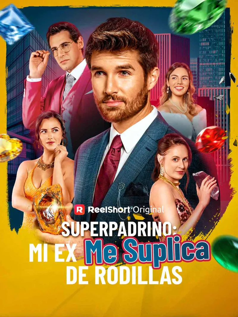 [doblado] Superpadrino: mi ex me suplica de rodillas — póster