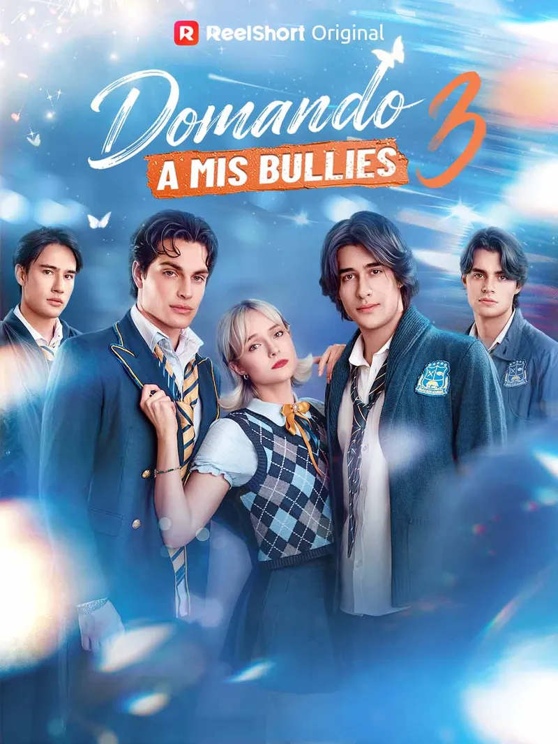 Domando a mis bullies 3 — póster
