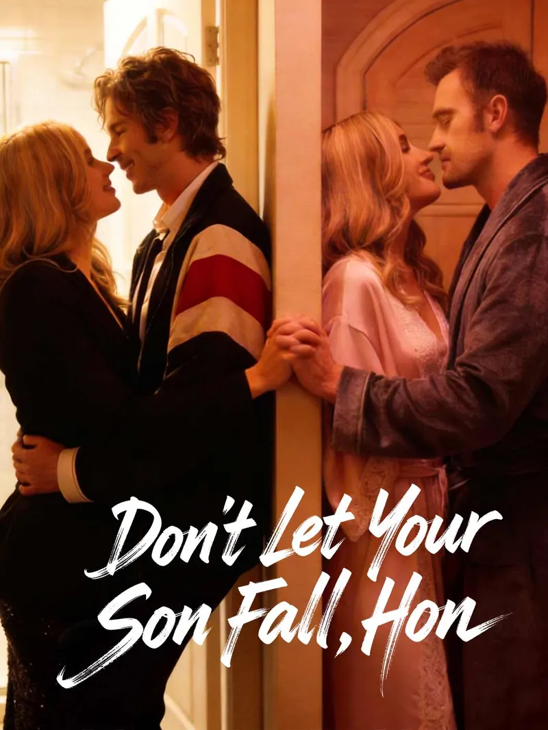 Don't Let Your Son Fall, Hon