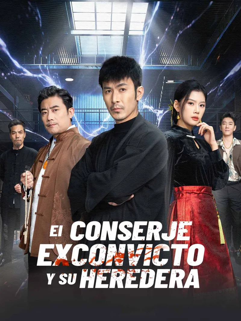 El conserje exconvicto y su heredera — póster