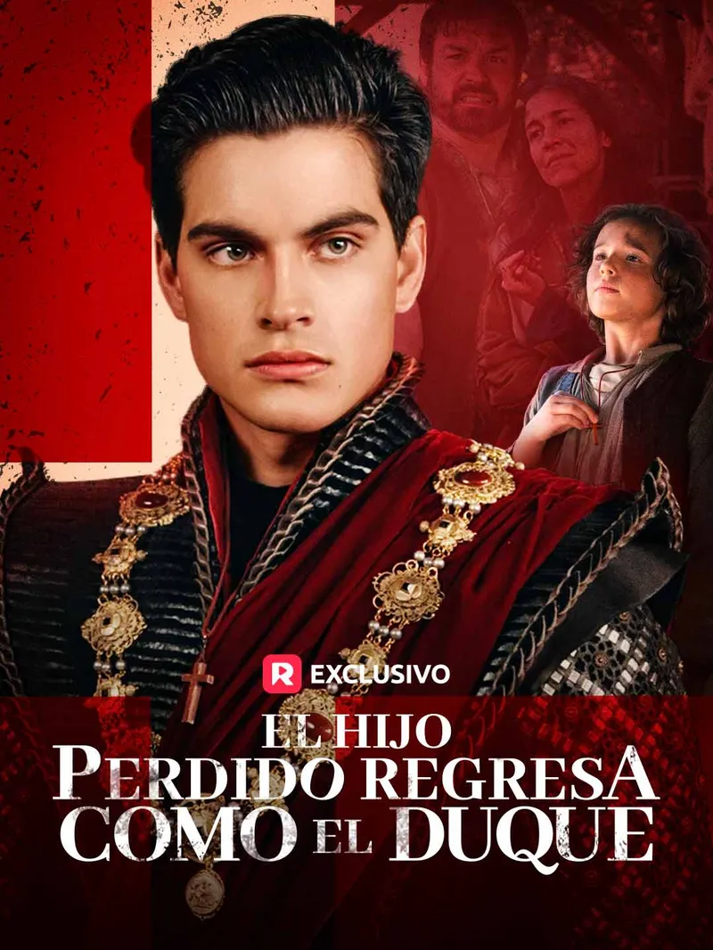 El Hijo Perdido Regresa como el Duque — póster