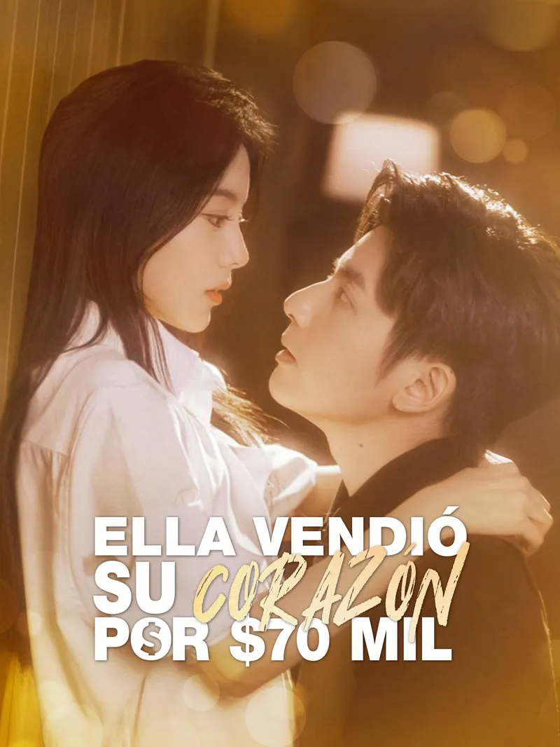 Ella vendió su corazón por $70 mil — póster