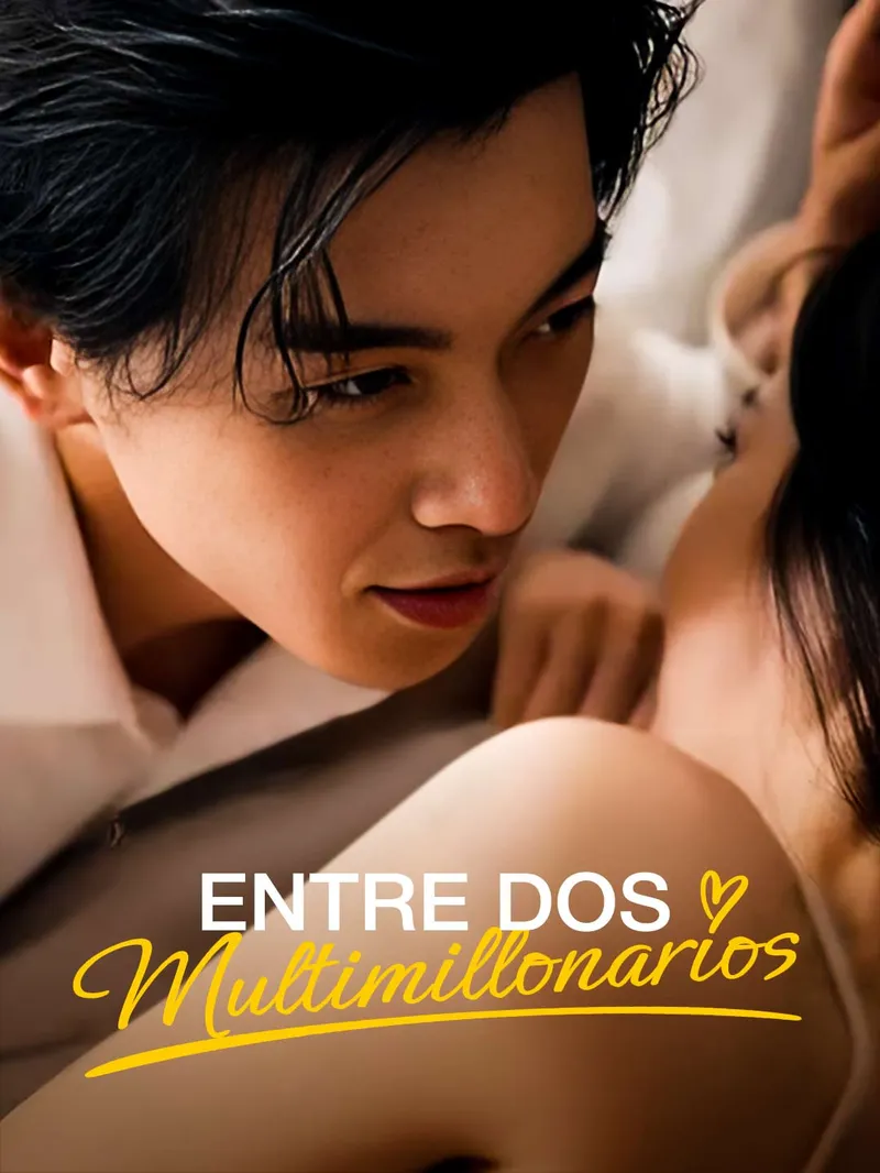 Entre dos Multimillonarios — póster