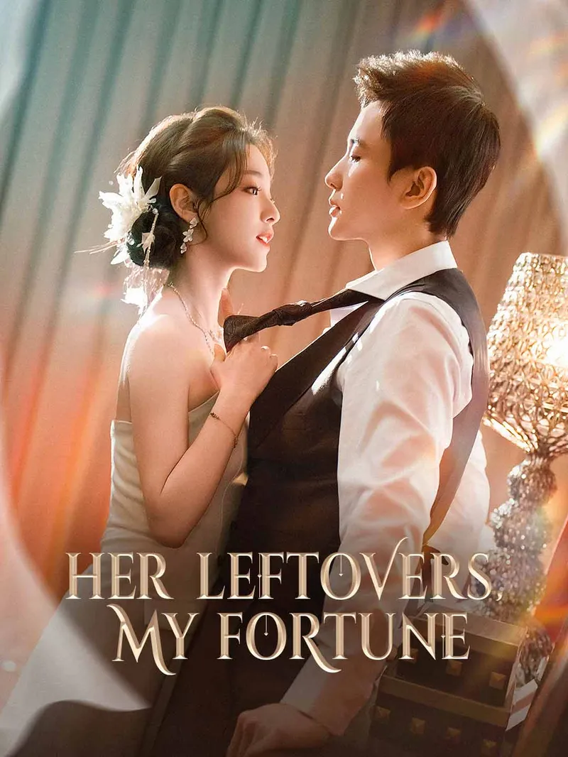 Her Leftovers, My Fortune