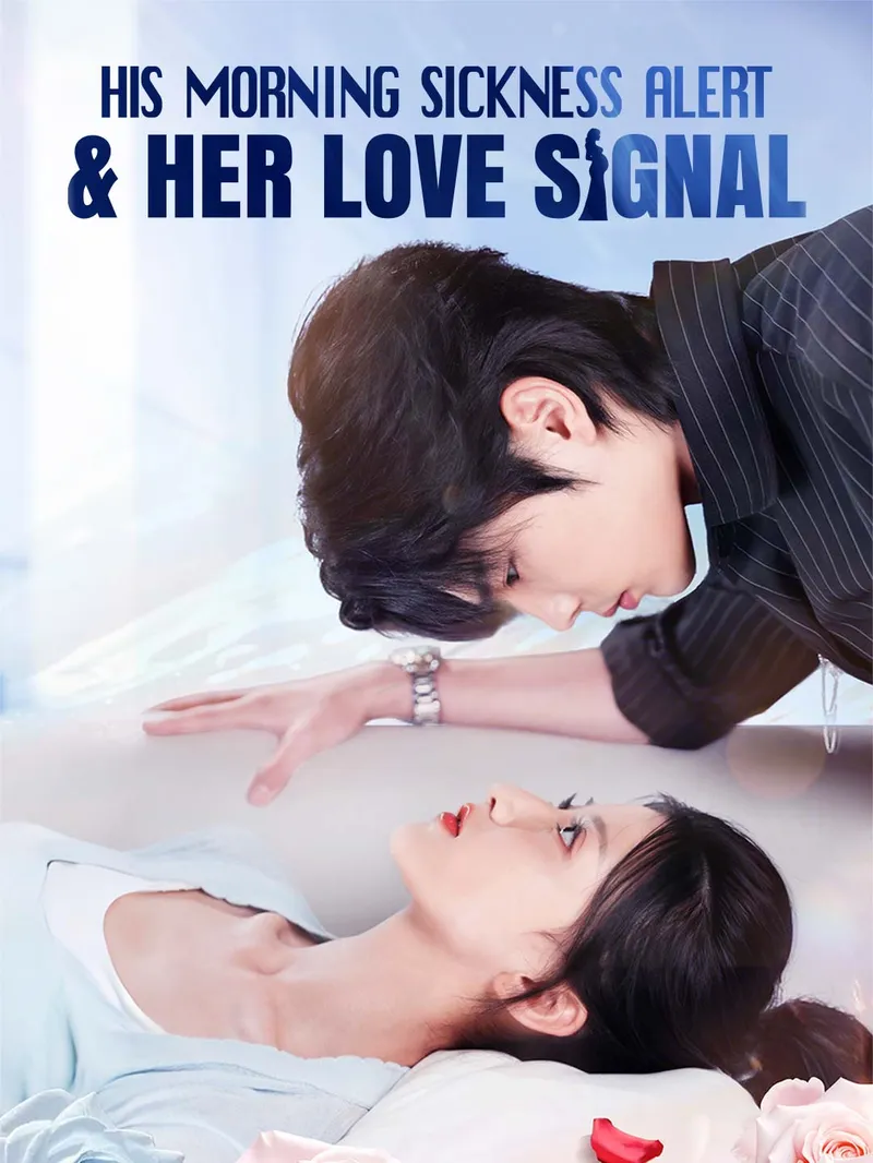 His Morning Sickness Alert & Her Love Signal