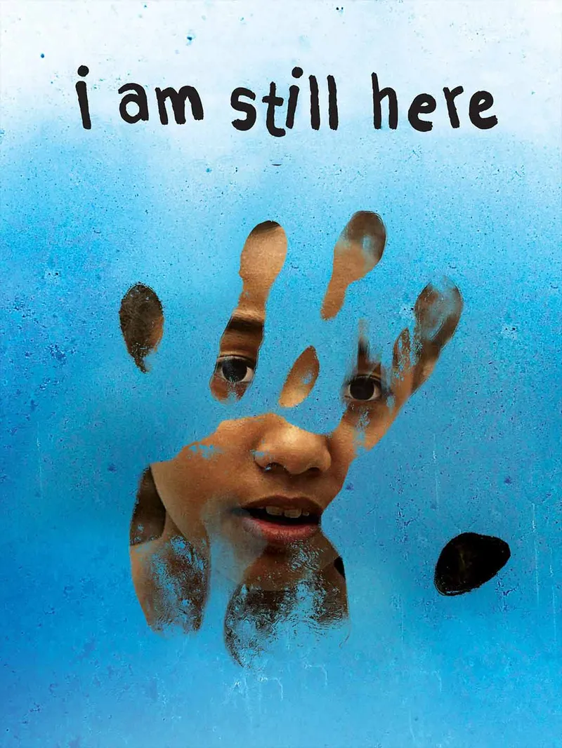I Am Still Here
