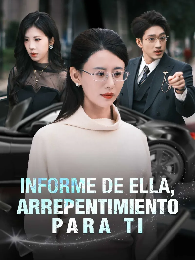 Informe de ella, arrepentimiento para ti — póster