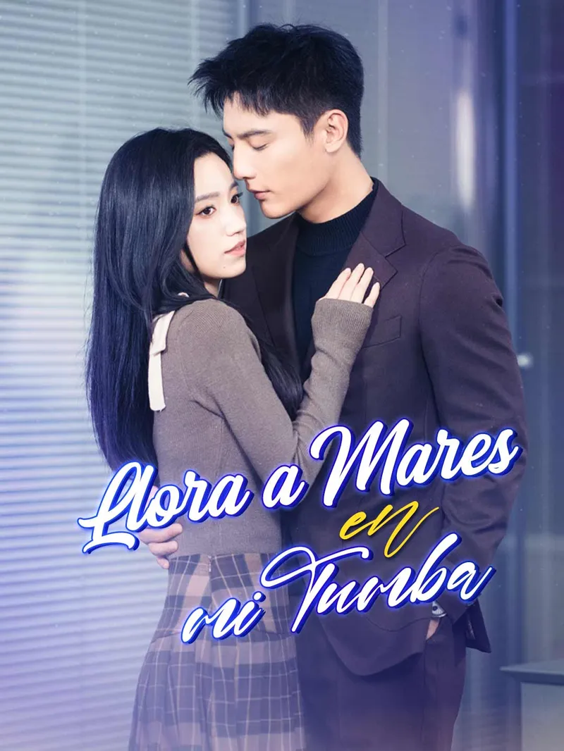 Llora a Mares en mi Tumba — póster